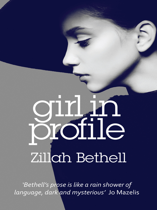 Title details for Girl in Profile by Zillah Bethell - Available